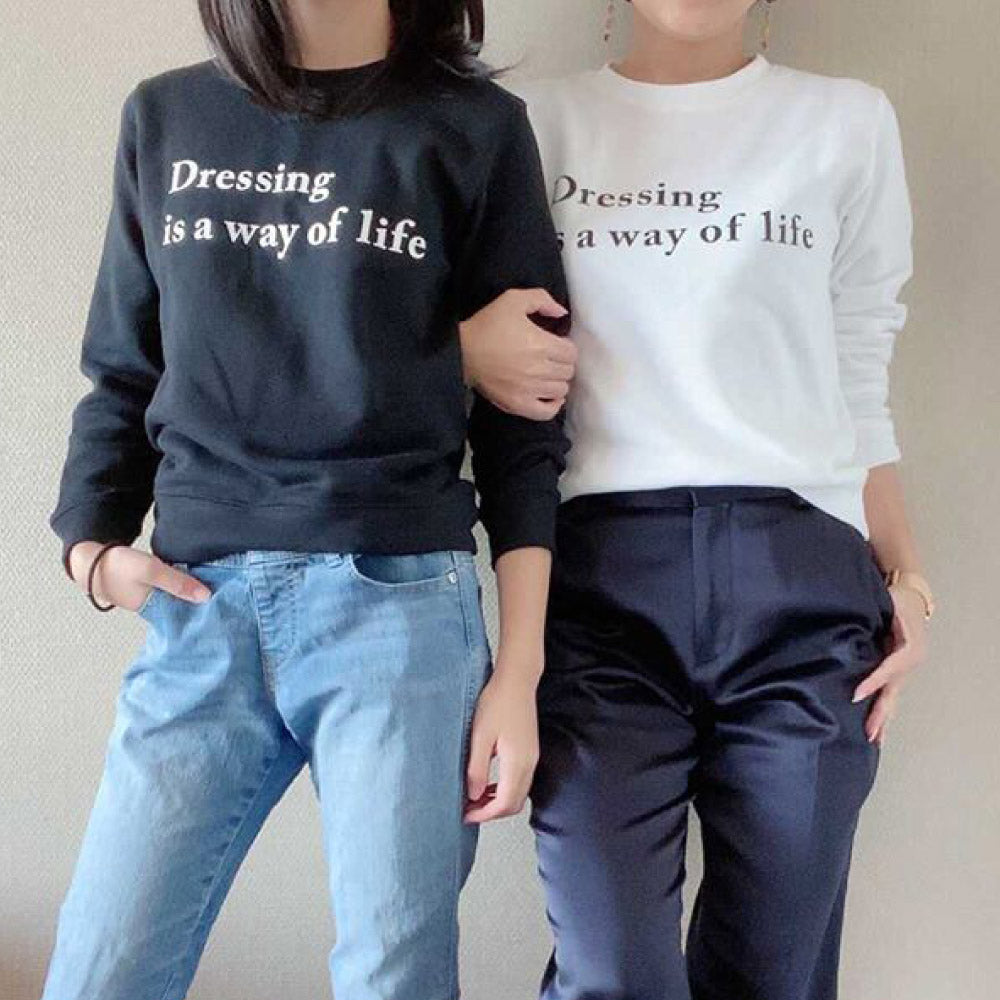 Dressing is a way of life スウェット ADORA00219-MLC-HAPPY002