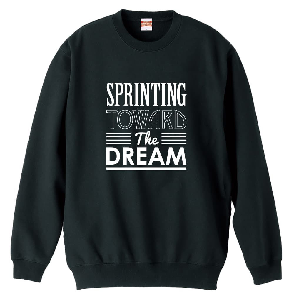 Sprinting toward the dream バレーボールトレーナー スウェット