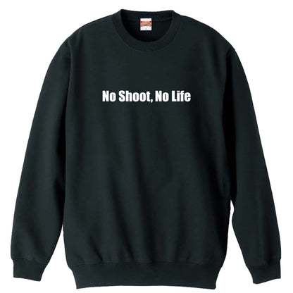 サッカー No Shoot, No Life 裏パイルスウェットトレーナー