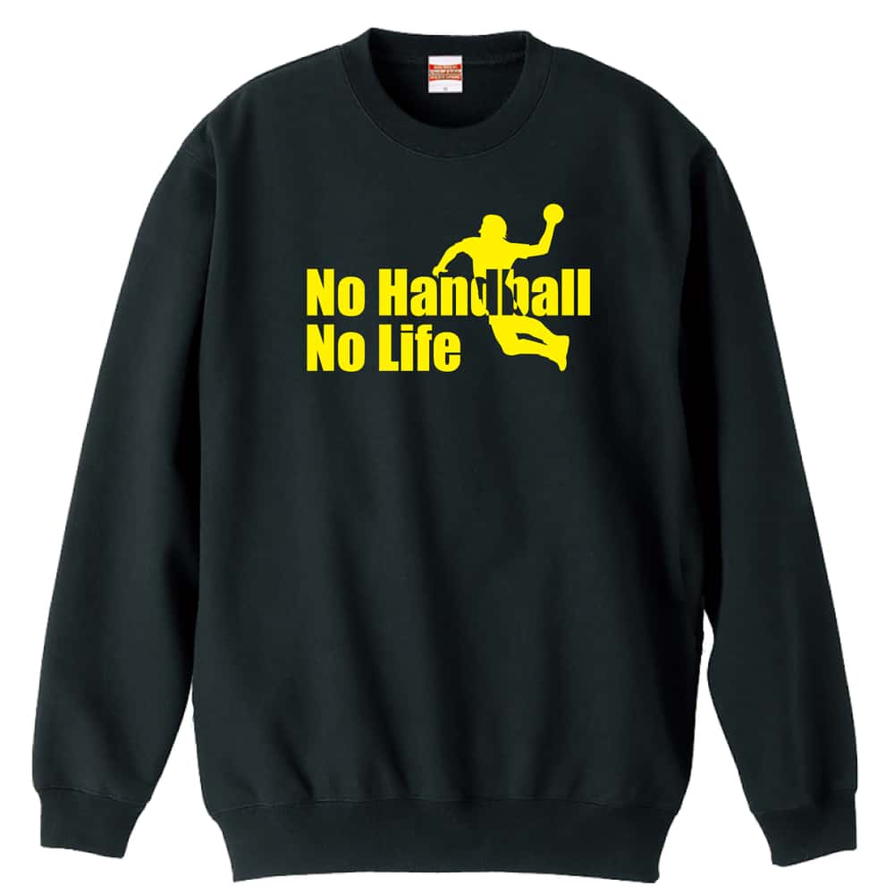 ハンドボール No Handball, No Life シルエット 裏パイルスウェットトレーナー