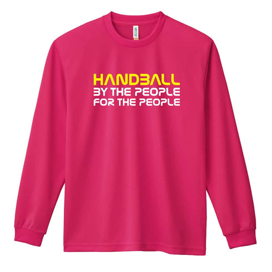 ハンドボール みんなによる みんなのための ハンドボール 吸水速乾ドライロングTシャツ