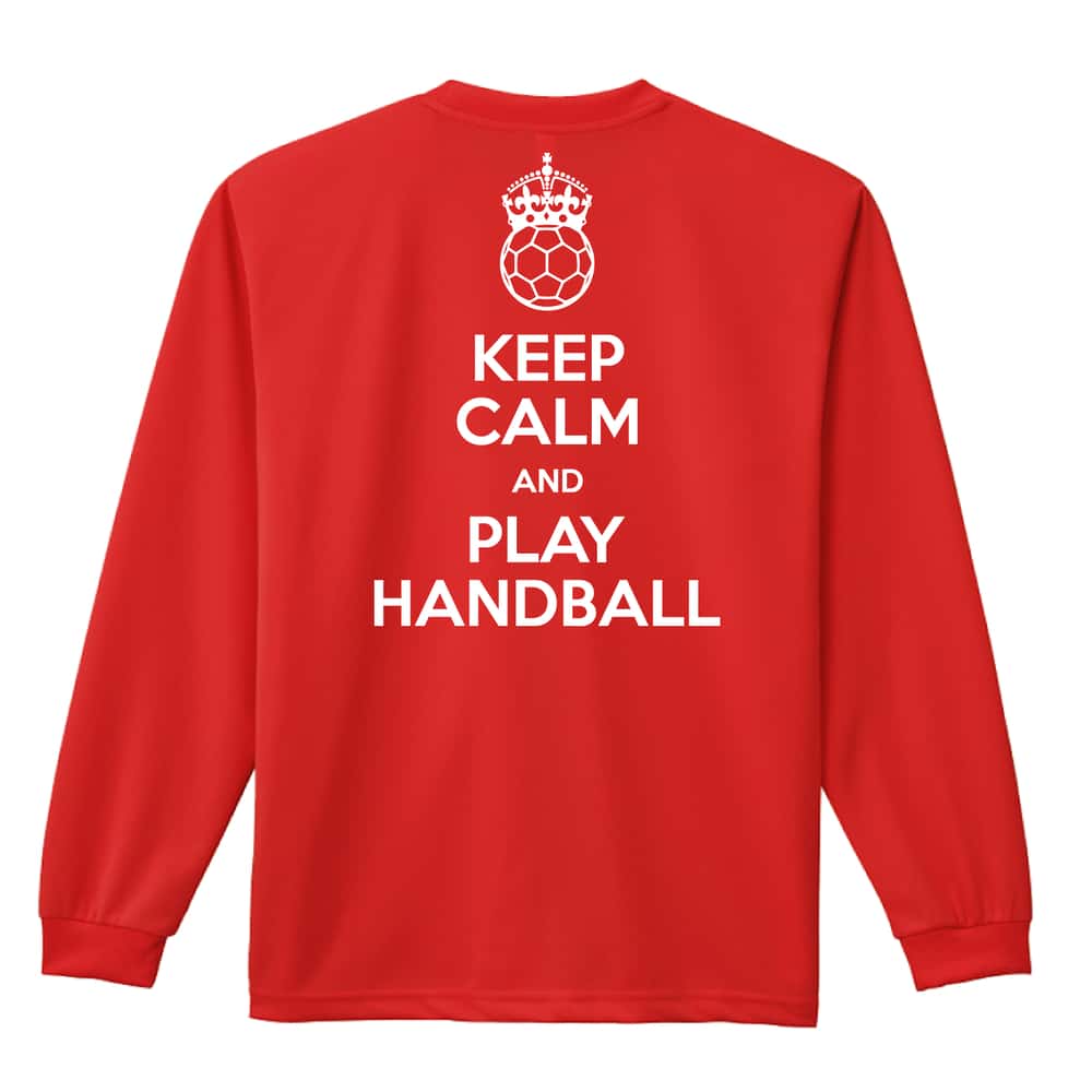 ハンドボール KEEP CALM AND PLAY HANDBALL 吸水速乾ドライロングTシャツ