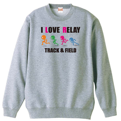 陸上競技 I LOVE RELAY リレー 裏パイルスウェットトレーナー