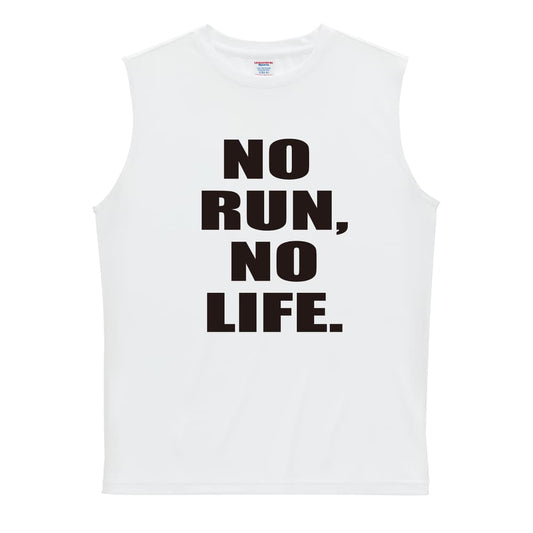 陸上競技 NO RUN, NO LIFE. リサイクルポリエステル ノースリーブシャツ