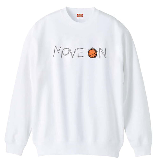 バスケットボール MOVE ON 進め 裏パイルスウェットトレーナー