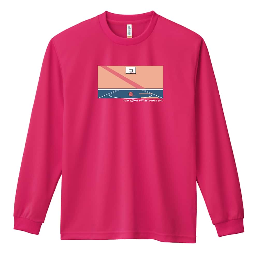 バスケットボール 努力は裏切らない 吸水速乾ドライロングTシャツ
