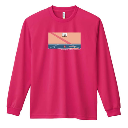 バスケットボール 努力は裏切らない 吸水速乾ドライロングTシャツ
