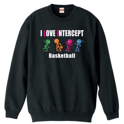 バスケットボール I LOVE INTERCEPT 裏パイルスウェットトレーナー