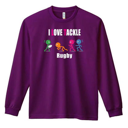 ラグビー I LOVE TACKLE 吸水速乾ドライロングTシャツ