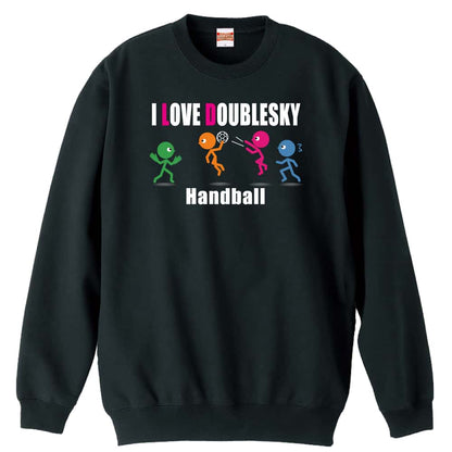 ハンドボール I LOVE DOUBLESKY 裏パイルスウェットトレーナー