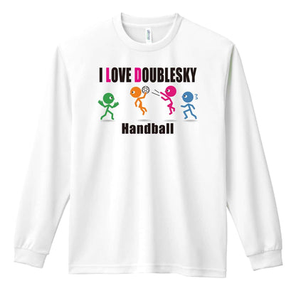 ハンドボール I LOVE DOUBLESKY 吸水速乾ドライロングTシャツ