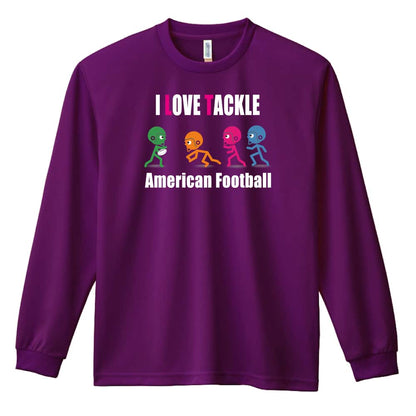 アメリカンフットボール I LOVE TACKLE 吸水速乾ドライロングTシャツ
