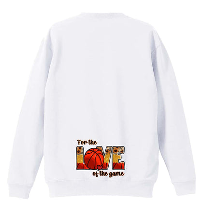 バスケットボール For the LOVE on the game 裏パイルスウェットトレーナー