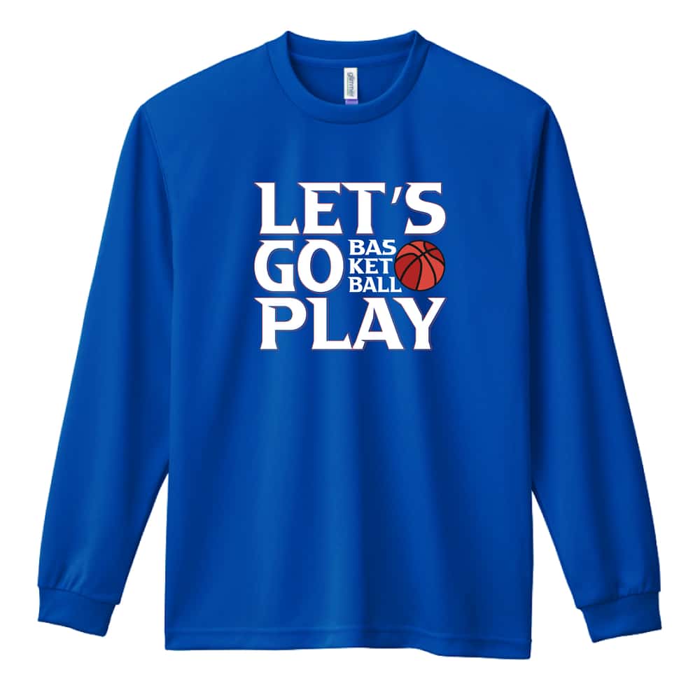 バスケットボール LET'S GO PLAY 吸水速乾ドライロングTシャツ