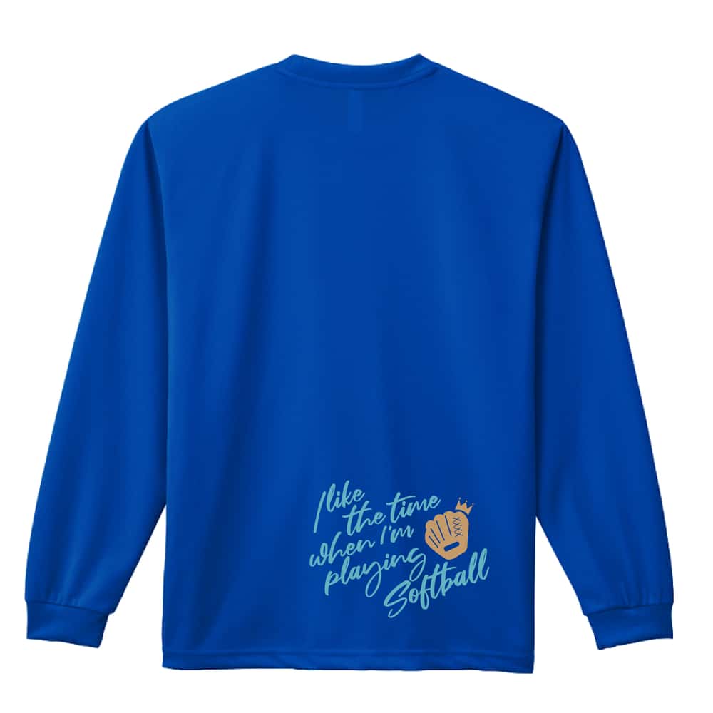ソフトボール ソフトボールをしている時間が好き 吸水速乾ドライロングTシャツ