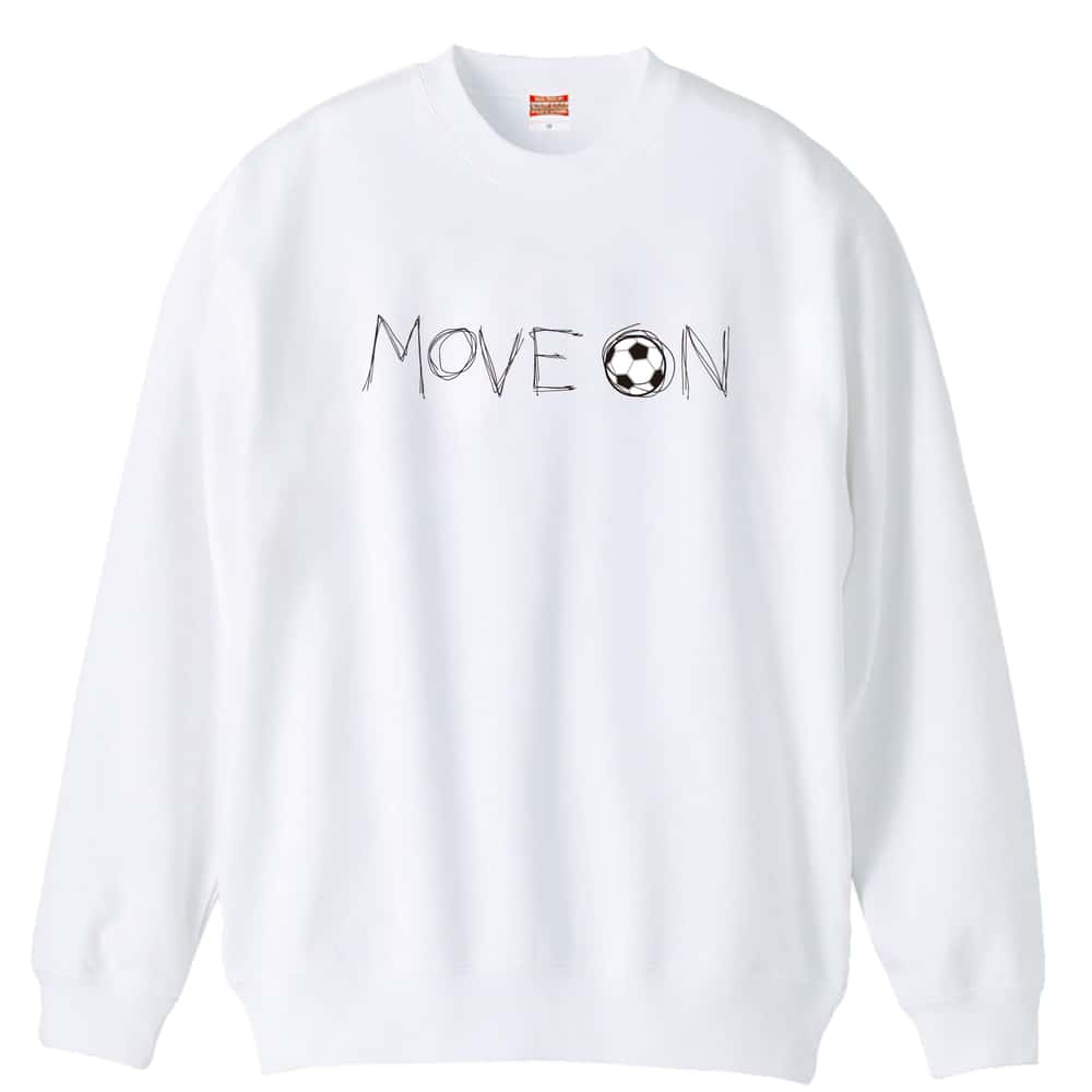 サッカー MOVE ON 進め 裏パイルスウェットトレーナー